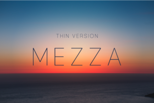Mezza Thin: A Minimalist Sans Serif Font for Elegant Branding