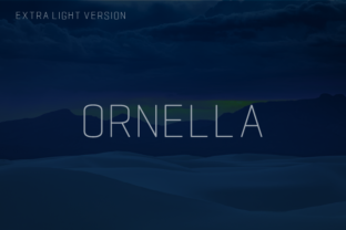 Ornella Extra Light: A Modern Typeface for Clear Campaigns